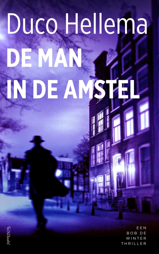 De man in de Amstel – Duco Hellema – boek cover