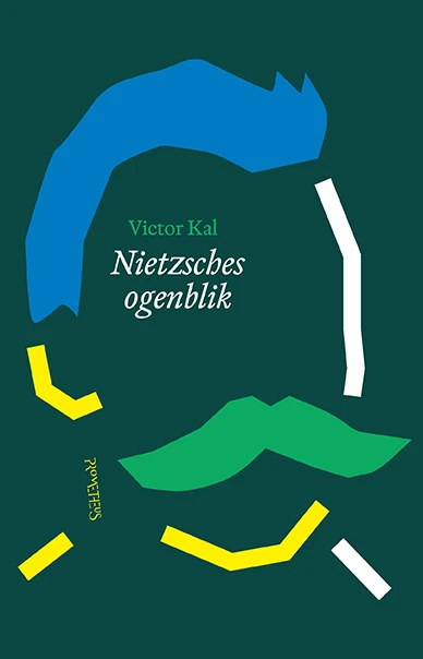 Nietzsches ogenblik – Victor Kal – boek cover