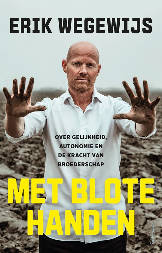 Met blote handen – Erik Wegewijs – boek cover