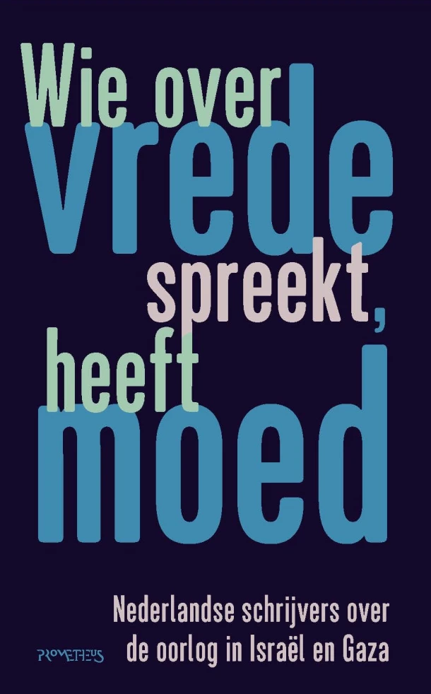 Wie over vrede spreekt, heeft moed – Leonard Ornstein – boek cover