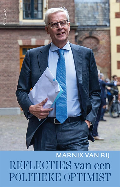 Reflecties van een politieke optimist – Marnix van Rij – boek cover