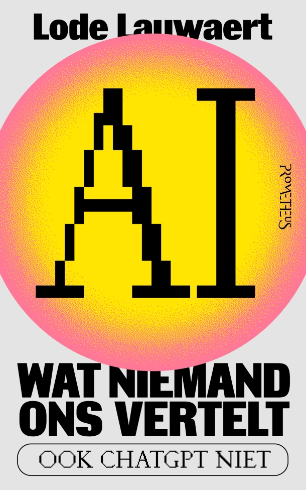 AI, wat niemand ons vertelt – Lode Lauwaert – boek cover