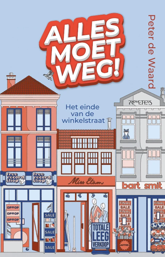 Alles moet weg! – Peter de Waard – boek cover