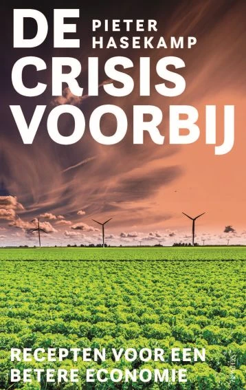 De crisis voorbij – Pieter Hasekamp – boek cover