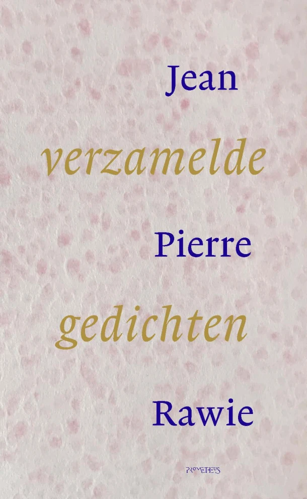 Verzamelde gedichten – Jean Pierre Rawie – boek cover