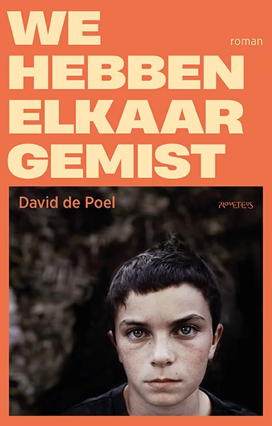 We hebben elkaar gemist – David de Poel – boek cover