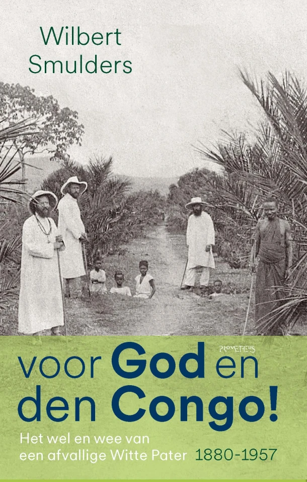 Voor God en den Congo! – Wilbert Smulders – boek cover