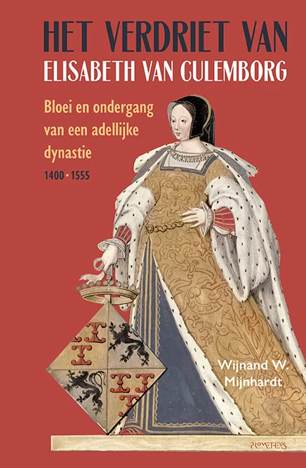 Het verdriet van Elisabeth van Culemborg – Wijnand W. Mijnhardt – boek cover