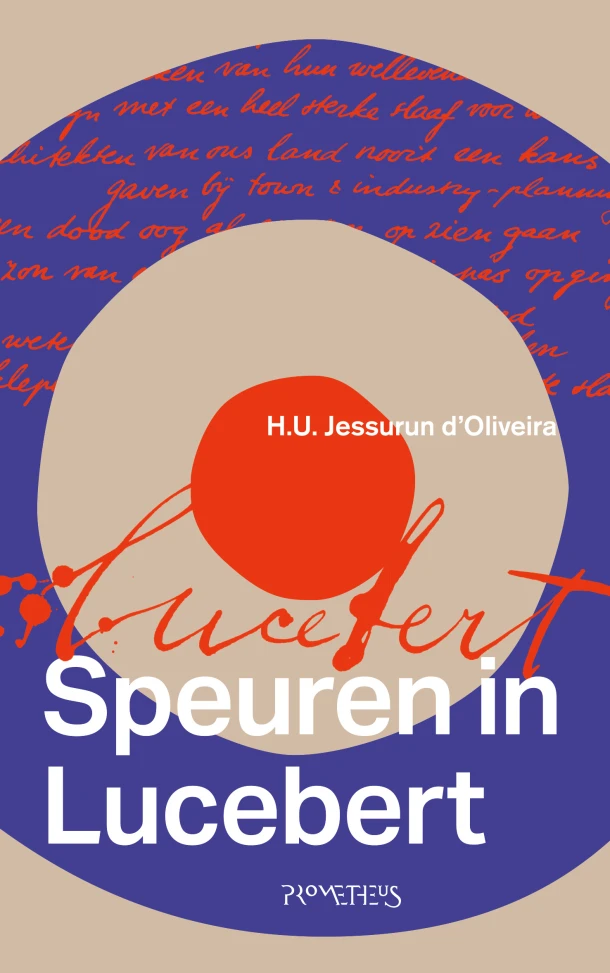 Speuren in Lucebert – Ulli Jessurun d\'Oliveira – boek cover