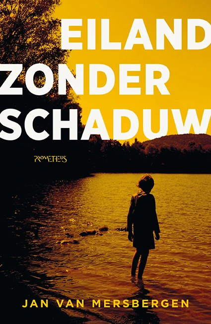 Eiland zonder schaduw – Jan van Mersbergen – boek cover
