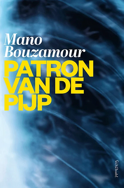 Patron van de Pijp – Mano Bouzamour – boek cover