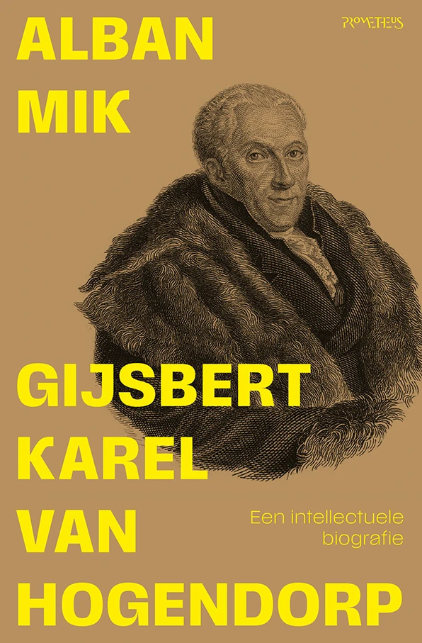 Gijsbert Karel van Hogendorp – Alban Mik – boek cover