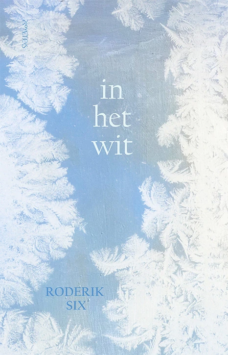 In het wit – Roderik Six – boek cover