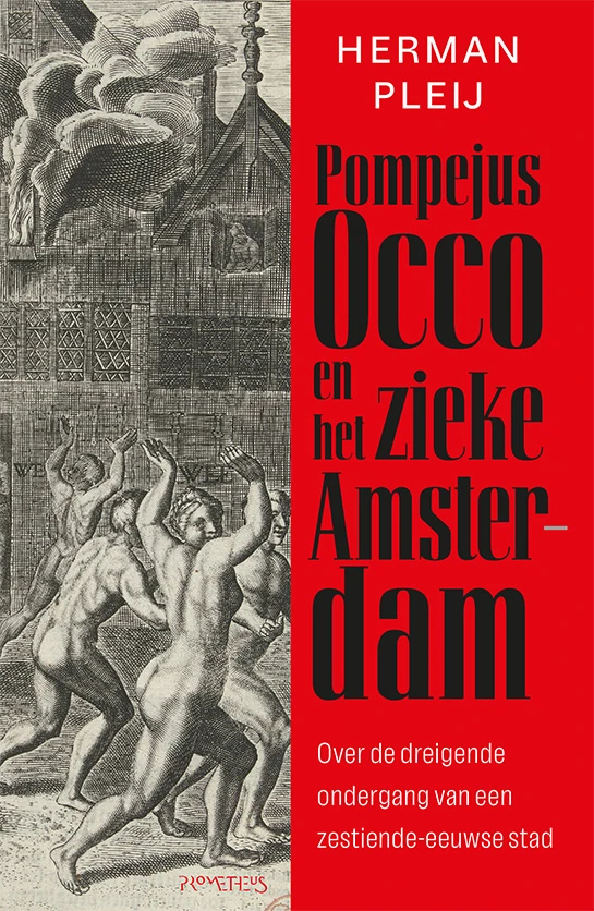 Pompejus Occo en het zieke Amsterdam – Herman Pleij – boek cover