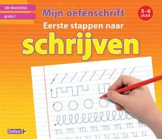 Mijn oefenschrift Eerste stappen naar schrijven (5-6 j.) 3de kleuterklas groep 2 – ZNU – boek cover