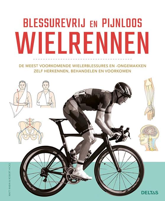 Blessurevrij en pijnloos wielrennen – Matt Rabin – boek cover