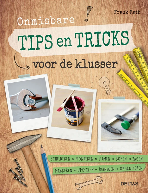 Onmisbare tips en tricks voor de klusser – Frank Rath – boek cover