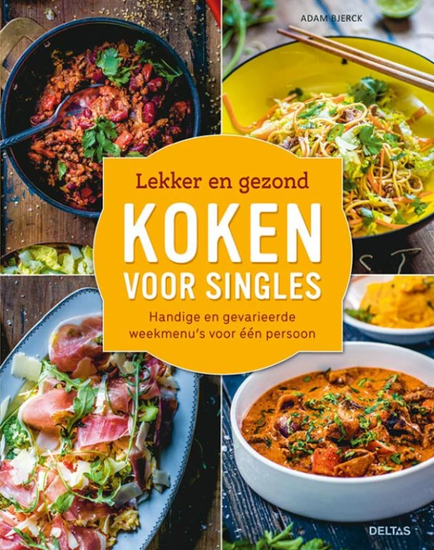 Lekker en gezond koken voor singles – Adam Bjerck – boek cover