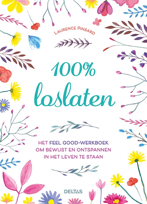 100% loslaten – Laurence Pinsard – boek cover