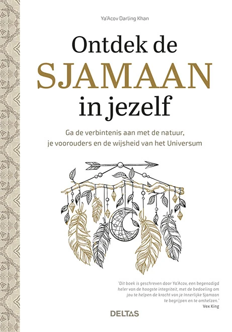 Ontdek de sjamaan in jezelf – Ya¿Acov KHAN DARLING – boek cover