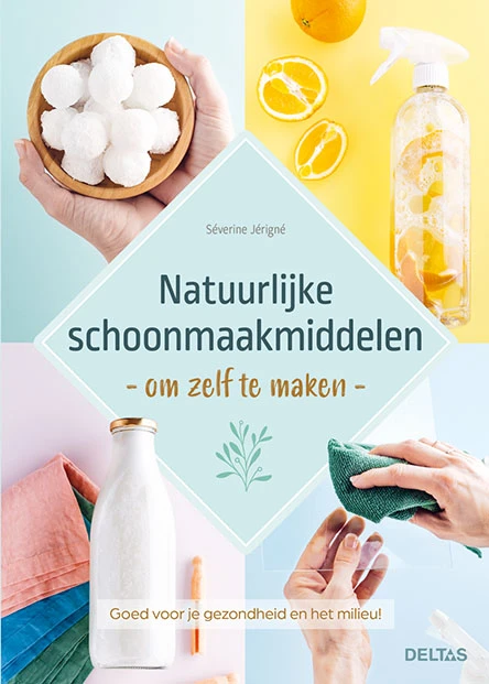 Natuurlijke schoonmaakmiddelen om zelf te maken – Severine JERIGNE – boek cover