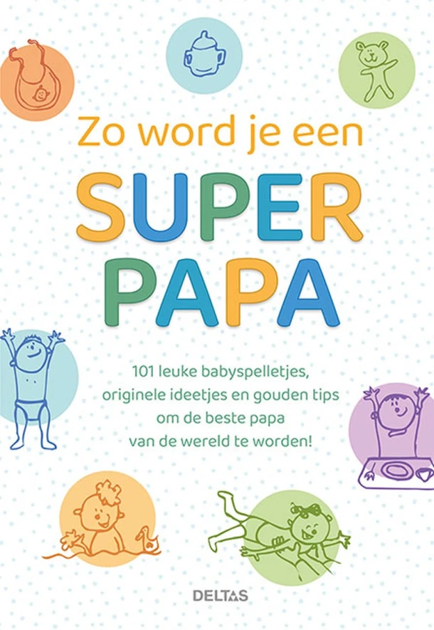 Zo word je een super papa – ZNU – boek cover