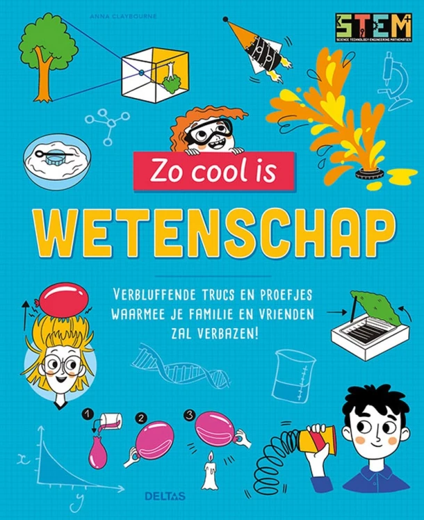 Zo cool is wetenschap – Anna Claybourne – boek cover