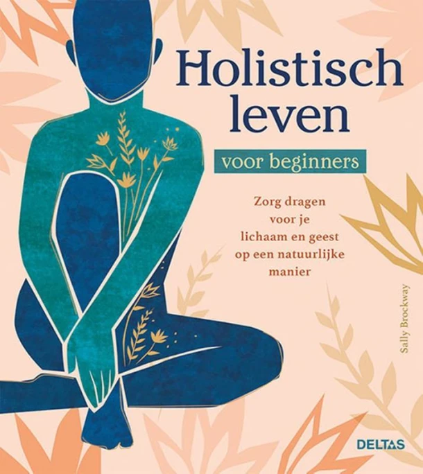 Holistisch leven voor beginners – Sally BROCKWAY – boek cover