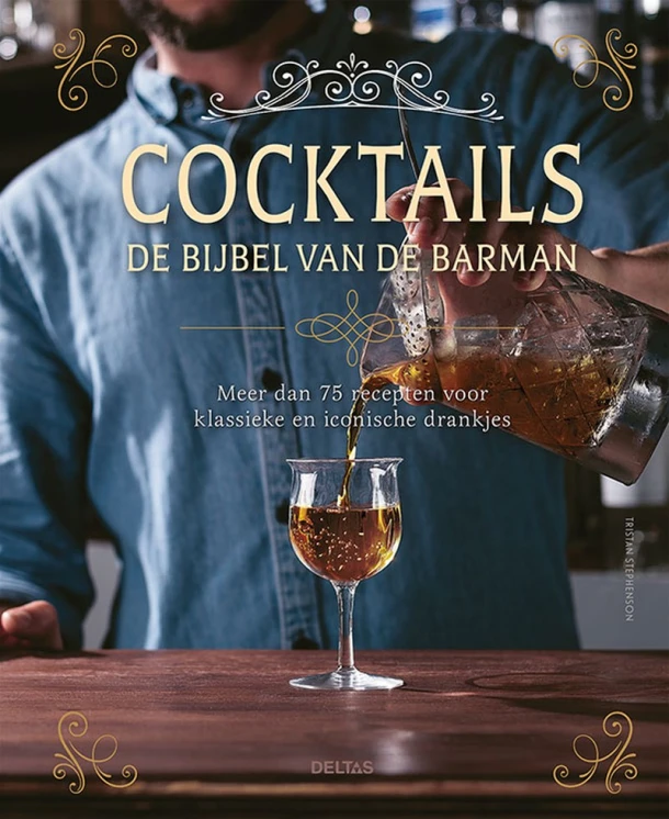 Cocktails - De bijbel van de barman – Tristan Stephenson – boek cover