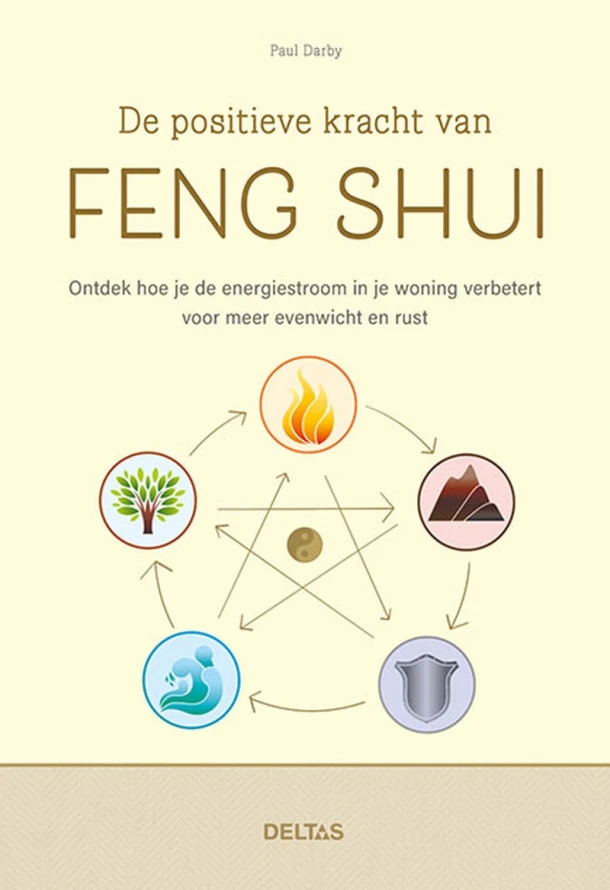De positieve kracht van feng shui – Paul DARBY – boek cover