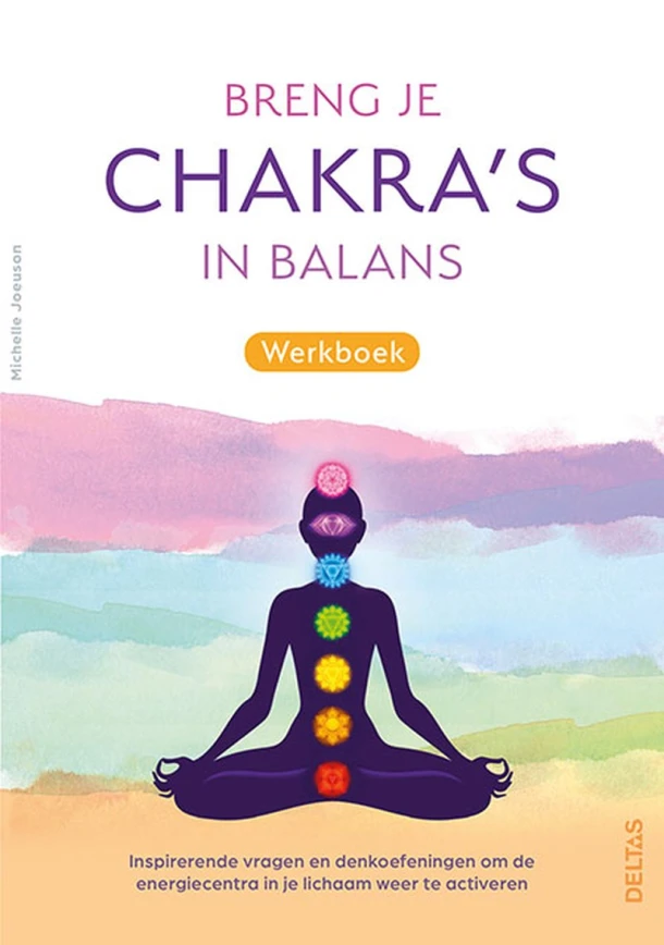 Breng je chakra's in balans werkboek