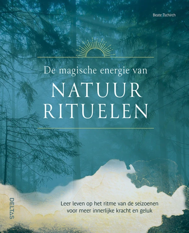 De magische energie van natuurrituelen – Beate Tschirch – boek cover