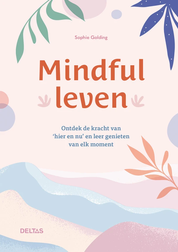 Mindful leven – Sophie Golding – boek cover