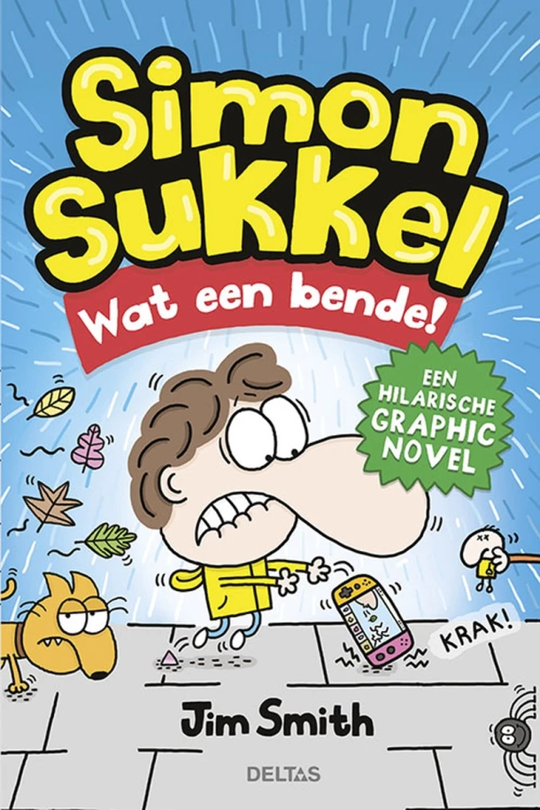 Wat een bende! – Jim Smith – boek cover