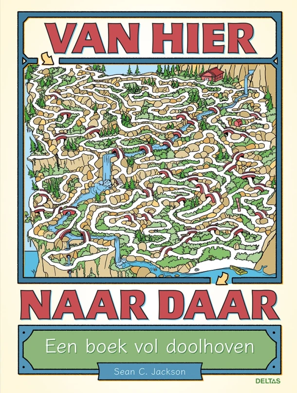 Van hier naar daar - Een boek vol doolhoven – Sean-C. JACKSON – boek cover