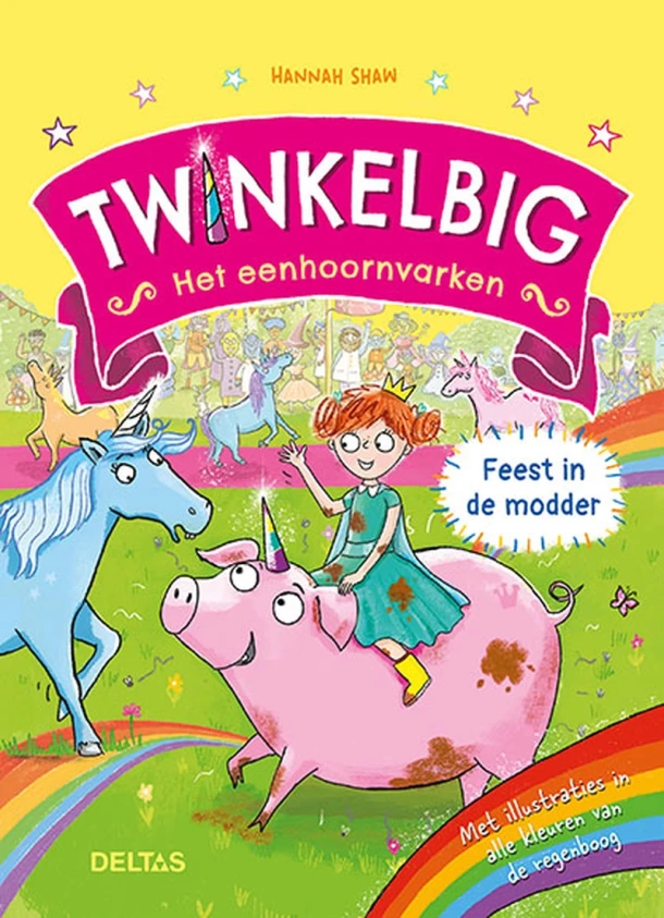 Twinkelbig het eenhoornvarken - Feest in de modder – Hannah Shaw – boek cover
