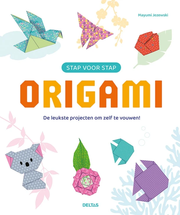 Stap voor stap Origami – Mayumi Jezewski – boek cover