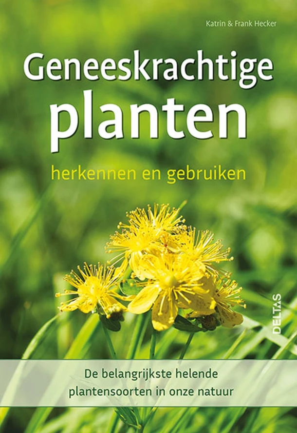 Geneeskrachtige planten herkennen en gebruiken – Katrin Hecker – boek cover