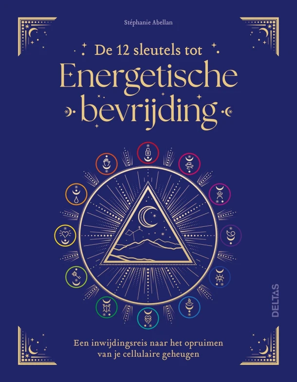 De 12 sleutels tot Energetische bevrijding – Stephanie Abellan – boek cover