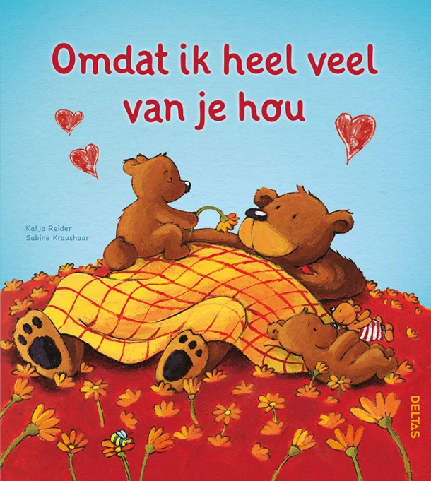 Omdat ik heel veel van je hou – Katja Reider – boek cover