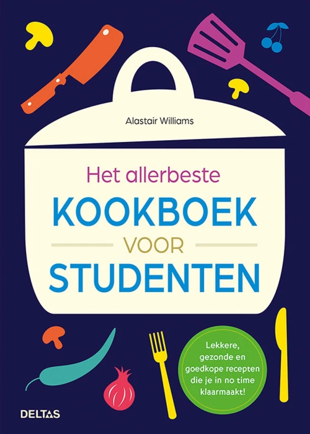Het allerbeste kookboek voor studenten – Alastair Williams – boek cover