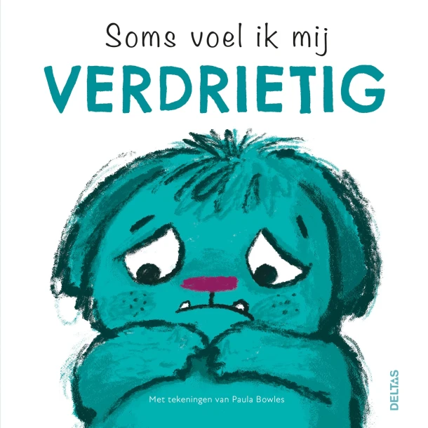 Soms voel ik mij verdrietig – Paula Bowles – boek cover