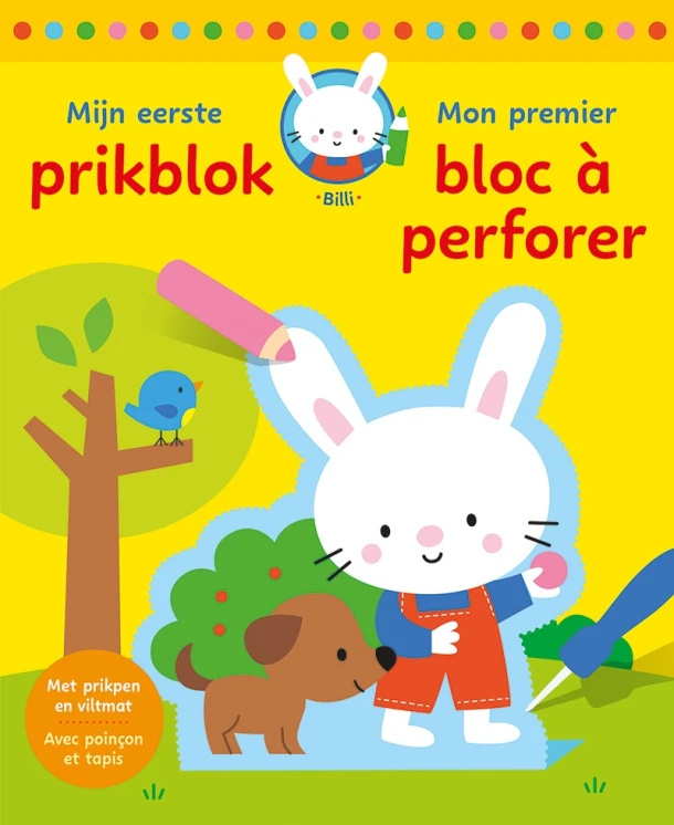Mijn eerste prikblok - Spelen en leren met Billi / Mon tout premier bloc à perforer - Joue et apprends avec Billi – ZNU – boek cover