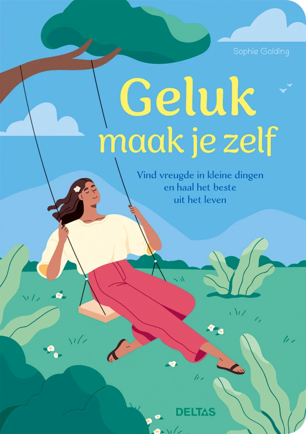 Geluk maak je zelf – Sophie Golding – boek cover