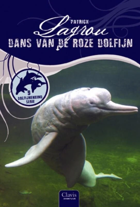 Dans van de roze dolfijn – Patrick Lagrou – boek cover