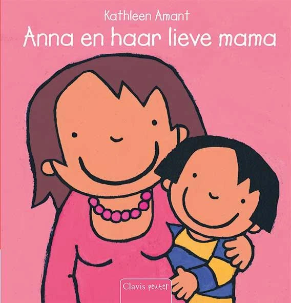 Anna en haar lieve mama – Kathleen Amant – boek cover