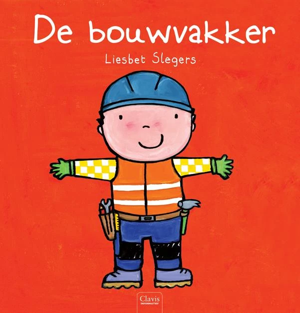 De bouwvakker – Liesbet Slegers – boek cover