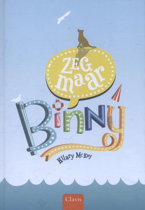 Zeg maar Binny – Hilary McKay – boek cover