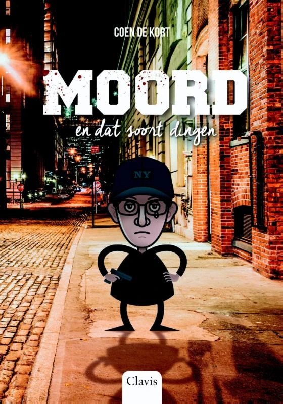 Moord en dat soort dingen – Coen de Kort – boek cover