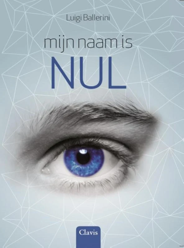 Mijn naam is Nul – Luigi Ballerini – boek cover